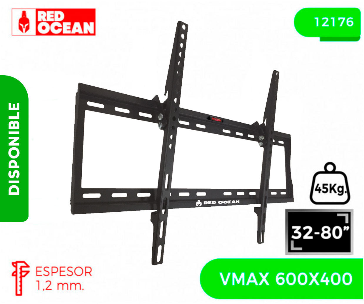 SOPORTE PARA TV UNIVERSAL REGULABLE 32-80" 1.2MM, VMAX 600X400, 45KG, REDOCEAN